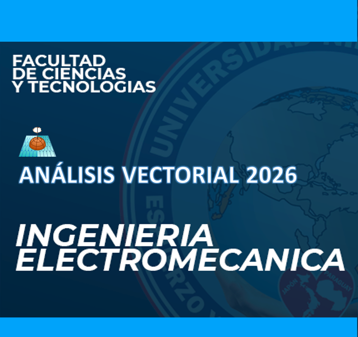 4° Semestre: Análisis Vectorial - Prof. Viviana Ortellado